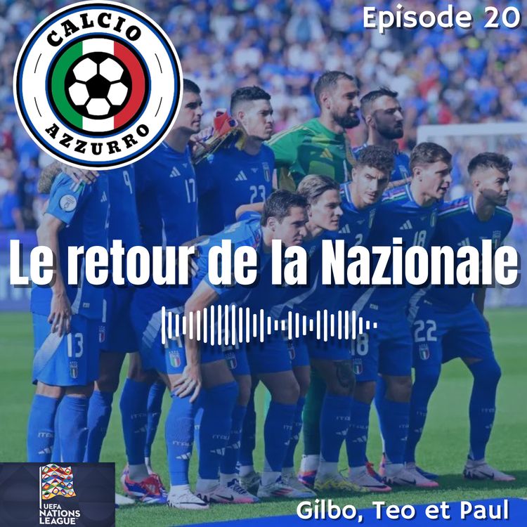 cover art for NATIONS LEAGUE : Le retour de la Nazionale