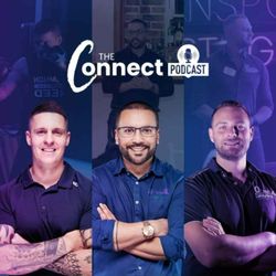 cover art for The Connect Podcast with Ben Ilacqua, Ron Pratap and Pat Zarzour