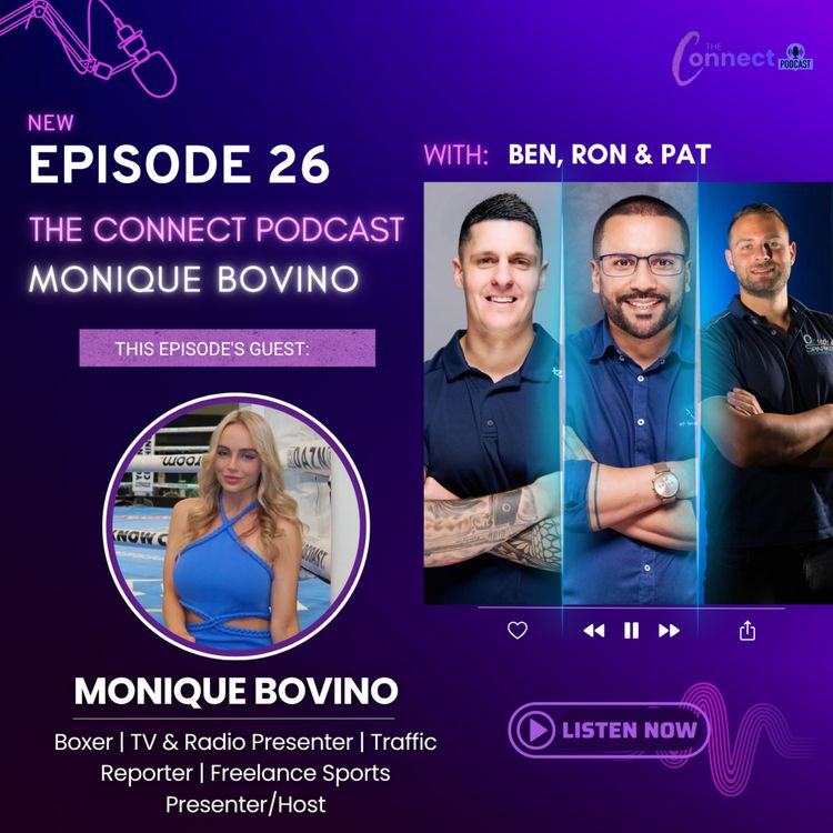 cover art for EPISODE 26: The Connect Podcast - feat. Monique Bovino