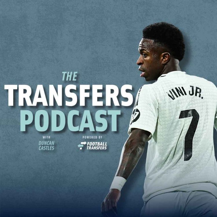 cover art for Vinicius vs Mbappe | Madrid want more Alexander-Arnolds | Saudis  target Gyokeres | Asensio asking price