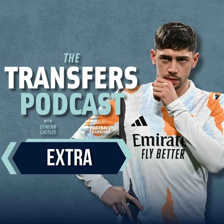 cover art for Transfers Podcast EXTRA: Calculating the BEST transfers in world football