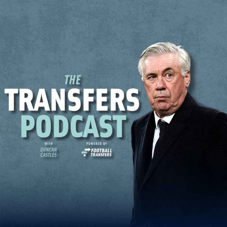 cover art for Saudis approach Ancelotti | Yamal's new deal | Iraola & Tottenham  | Simons' next club