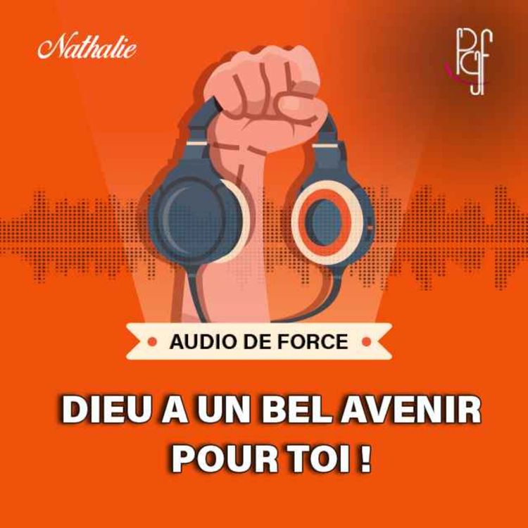 cover art for Dieu a un bel avenir pour toi !