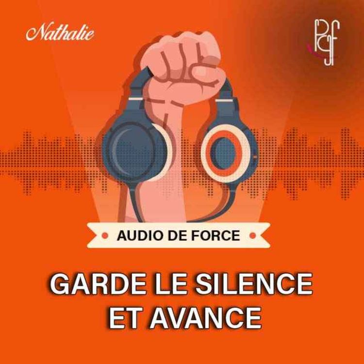 cover art for Garde le silence et avance