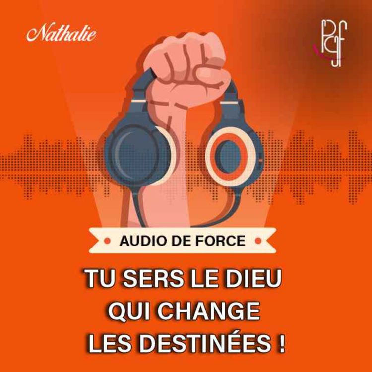 cover art for Tu sers le DIEU qui change les destinées