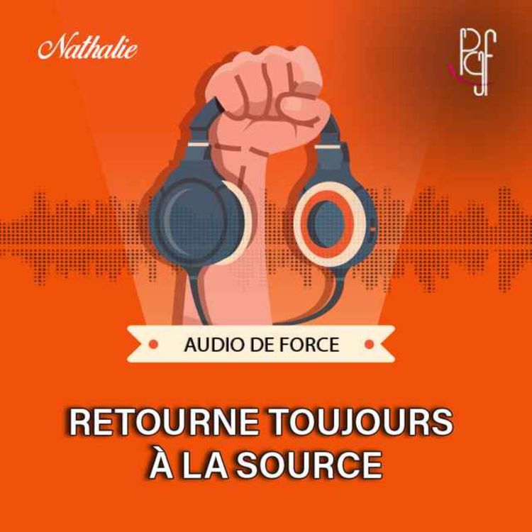 cover art for Retourne toujours à la source