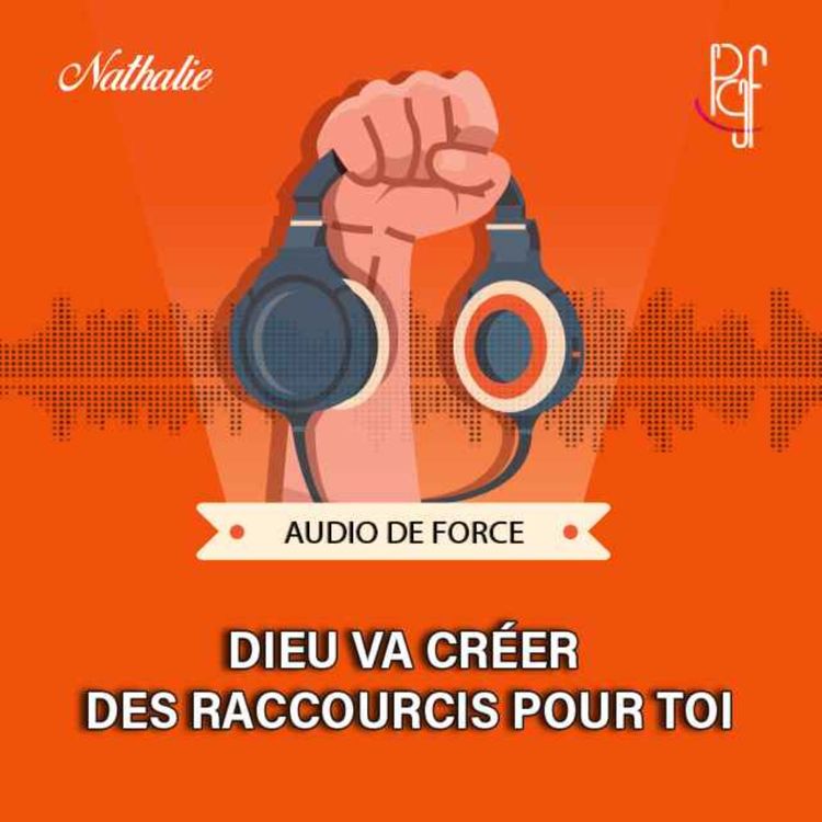 cover art for Dieu va créer des raccourcis pour toi