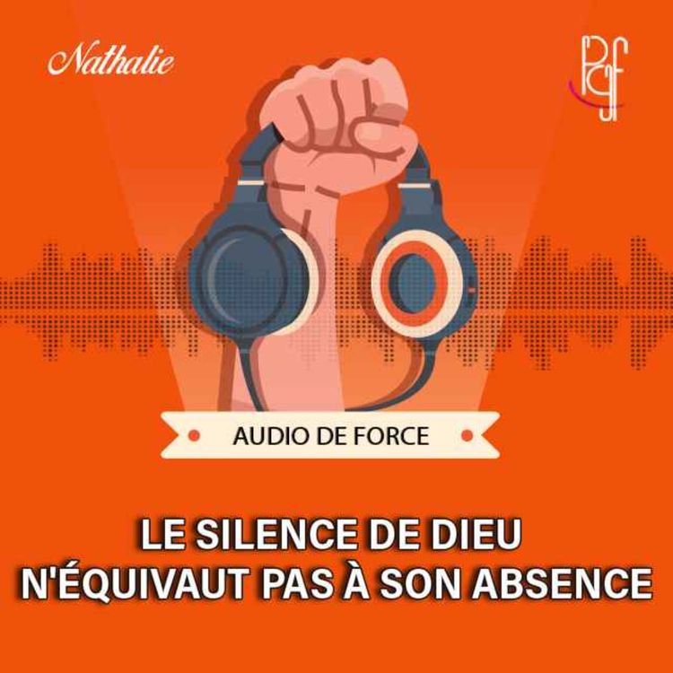 cover art for Le silence de Dieu n'équivaut pas à son absence