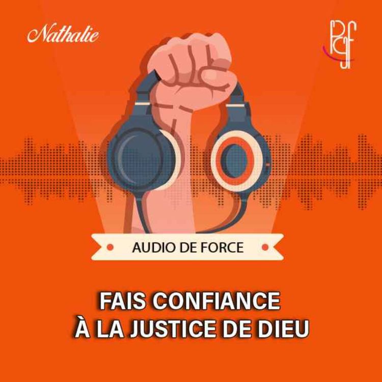 cover art for Fais confiance à la justice de Dieu