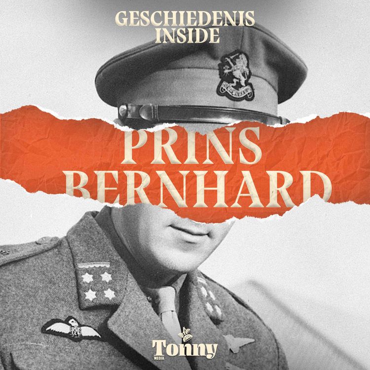 cover art for Prins Bernhard: oorlogsheld, deugniet, of erger?