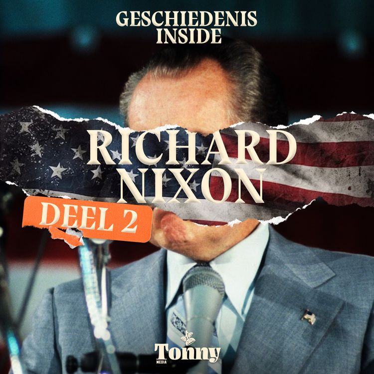 cover art for Richard Nixon: De slechtste president ooit? – VS VERKIEZINGEN -2/2