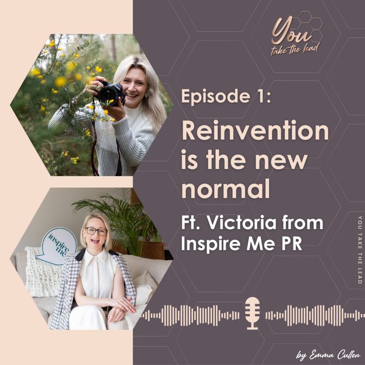 cover art for EP1; Reinvention is the new normal - Ft. Inspire Me PR