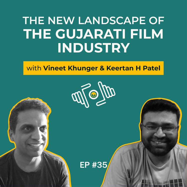 cover art for Keertan H Patel on The New Landscape of the Gujarati Film Industry | PhotoSynthesis | IndieVisual