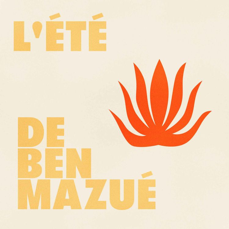 cover art for L'été de Ben Mazué : Épisode 5 - MPL