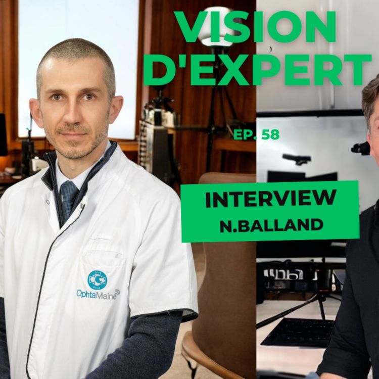 cover art for Vision d'Expert #58 / Orthoptiste / Chef de Centre P.A.O
