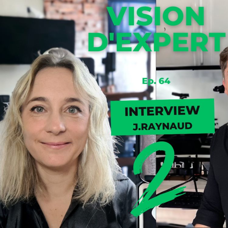 cover art for Vision d'Expert #65 / Joy RAYNAUT / Géographe de la santé