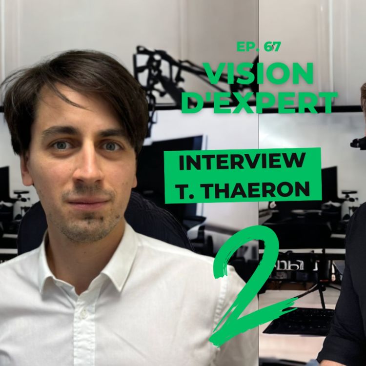 cover art for Vision d'Expert #67 / T. THAERON / Président de l'A.O.F / Optométriste