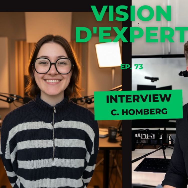 cover art for Vision d'Expert #73 / Chloé HOMBERG / Orthoptiste / Présidente FFEO