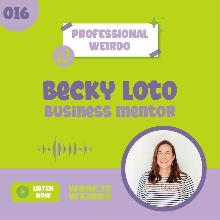 cover art for 016 - Be More Bossy with Becky Loto