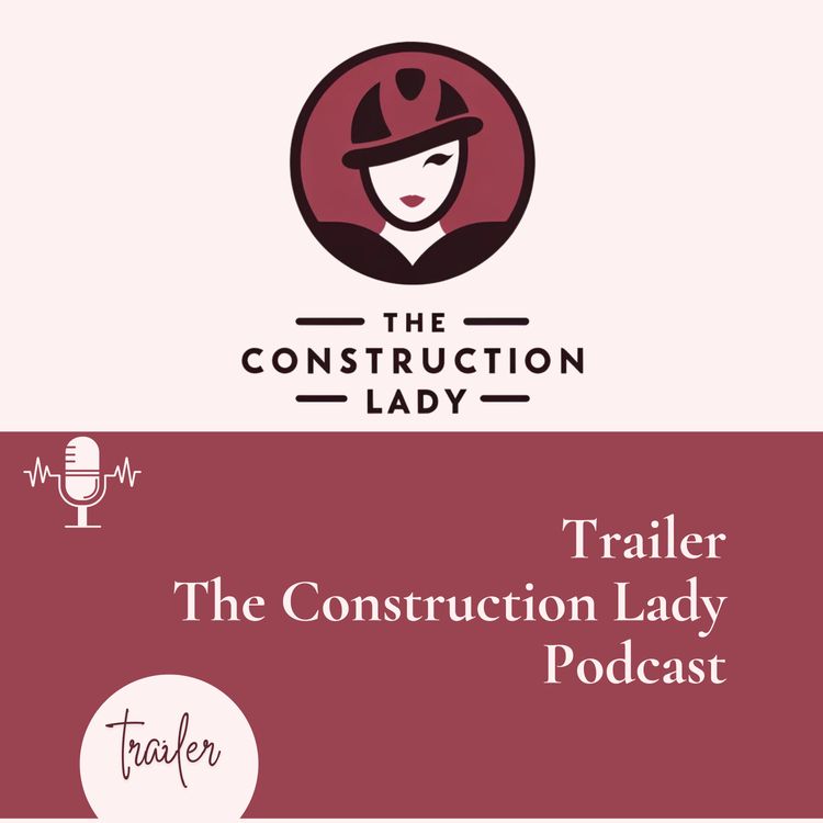 cover art for The Construction Lady Podcast Trailer - SPANISH