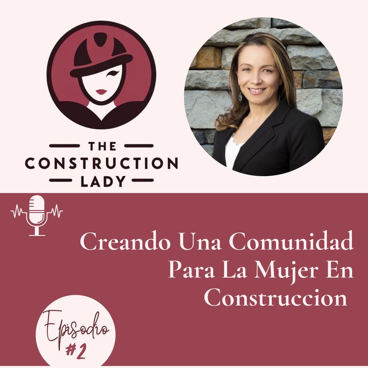 cover art for Creando Una Comunidad Para La Mujer En Construcción
