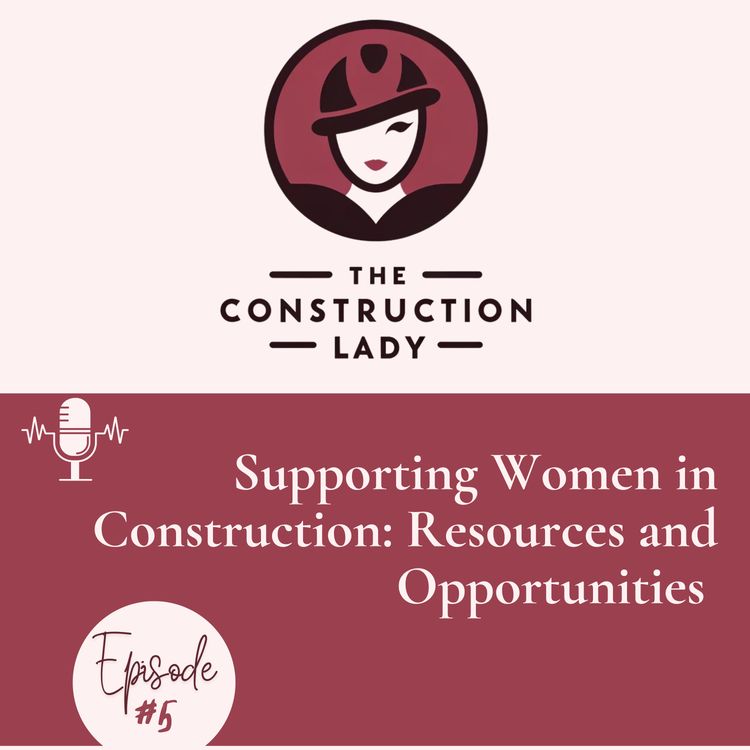 cover art for Supporting Women in Construction: Resources and Opportunities