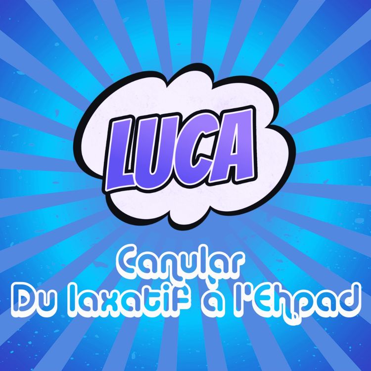 cover art for Canular de l'Actu Du laxatif à l'Ehpad