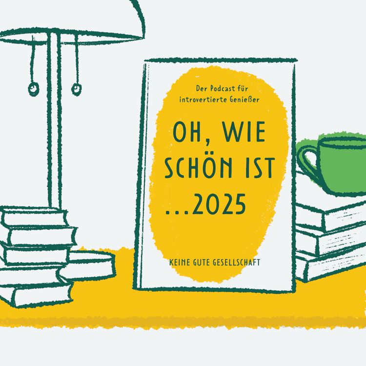 cover art for #32 OH, WIE SCHÖN IST... 2025