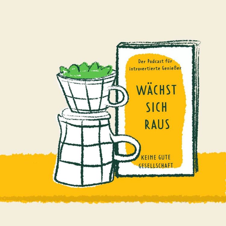 cover art for #43 WÄCHST SICH RAUS