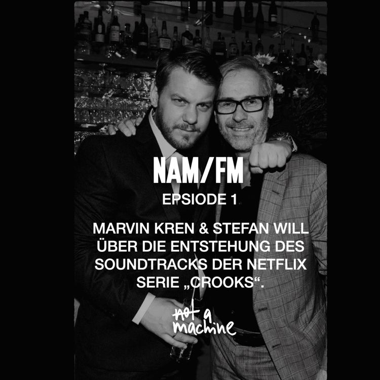cover art for Episode 1: Marvin Kren und Stefan Will über die Entstehung eines Soundtracks
