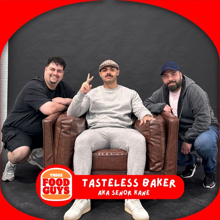 cover art for Things YOU MUST NOT DO when baking with Tasteless Baker AKA Senor Kane