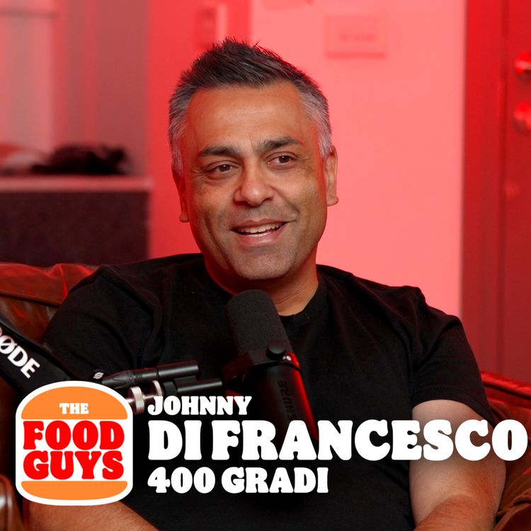 cover art for How Johnny Di Francesco Made one of the World’s Best Pizza's!