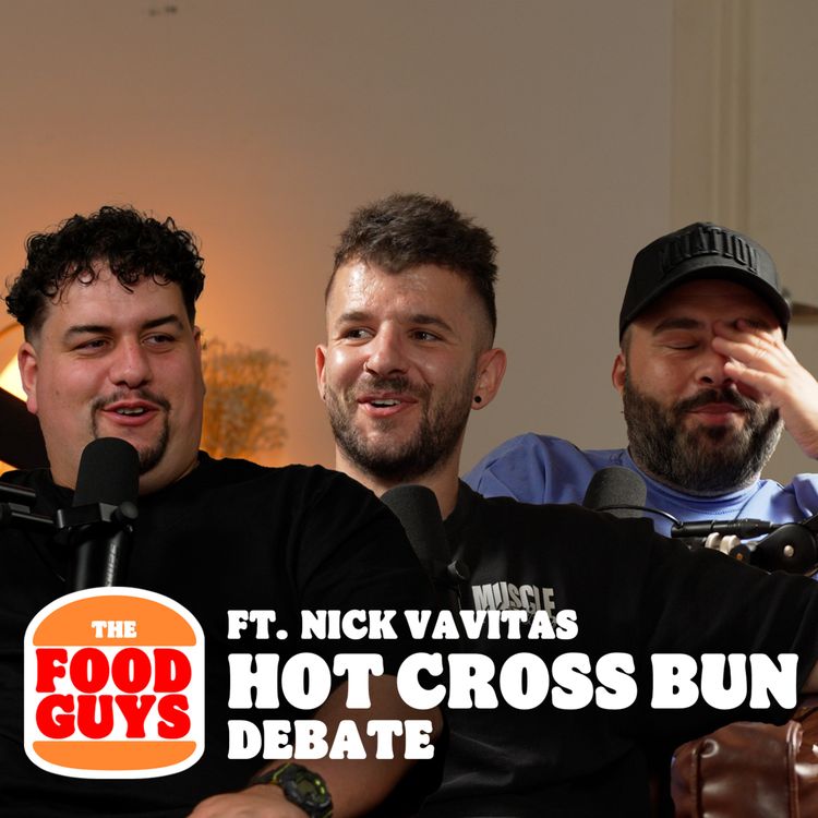 cover art for Finding the WORST hot cross bun ever?! (With Nick Vavitas)