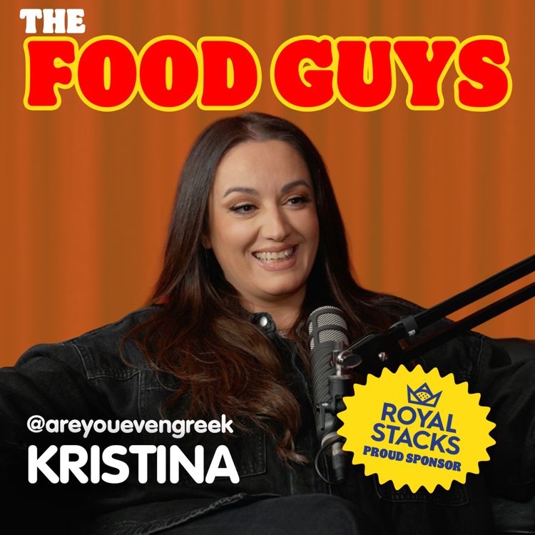 cover art for Greek Food Is More Than Souvlaki with Kristina (Are You Even Greek)