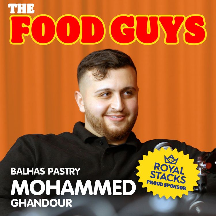 cover art for My Dad Bought a Pastry Shop… None of Us Knew How to Make Lebanese Sweets (Balha's Pastry)