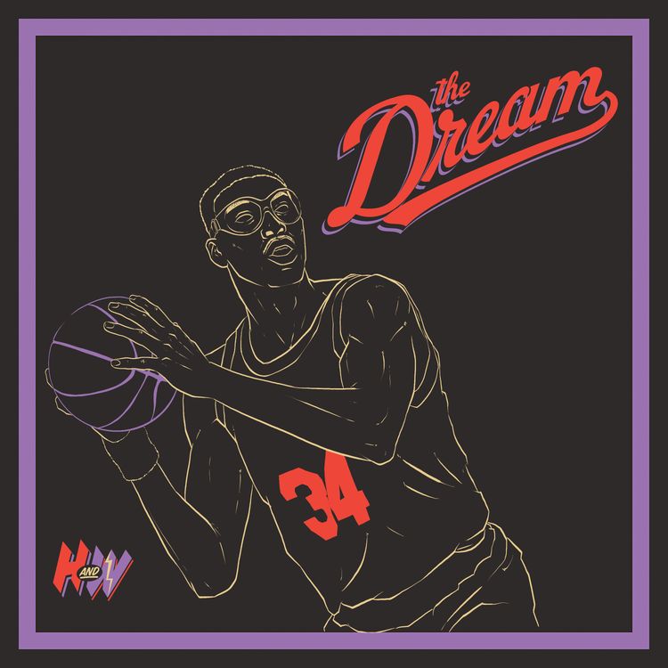 cover art for “Dream” + Hakeem Olajuwon’s forgotten Raptors Stint w/ Mirin Fader