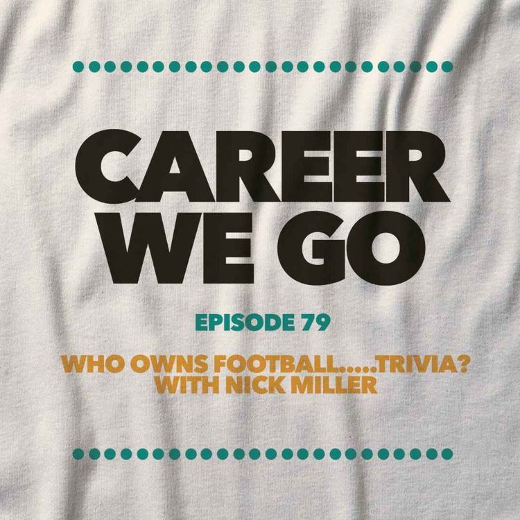 cover art for Who Owns Football.....Trivia? With Nick Miller