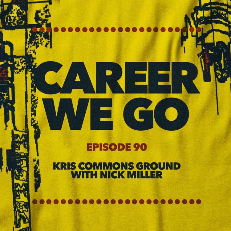 cover art for Kris Commons Ground hosted by Nick Miller