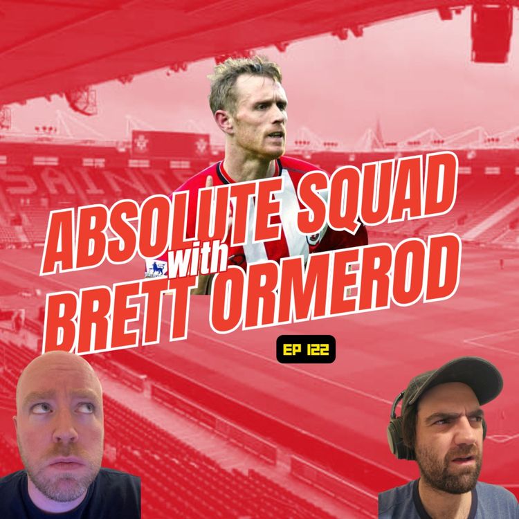 cover art for Absolute Squad with Brett Ormerod | Much Edu About Nothing