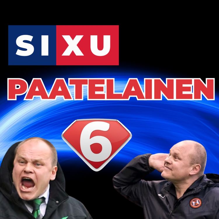 cover art for SIXU PAATELAINEN - WITH DAVE WALKER (FOOTBALL CLICHES & THE ENGLAND POD)