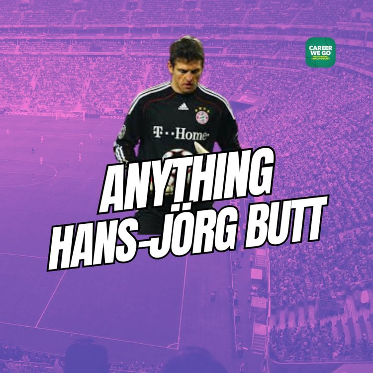 cover art for Anything Hans-Jörg Butt | Who is the “other” Premier League Bermudian? & Career We Go Ladder Match!