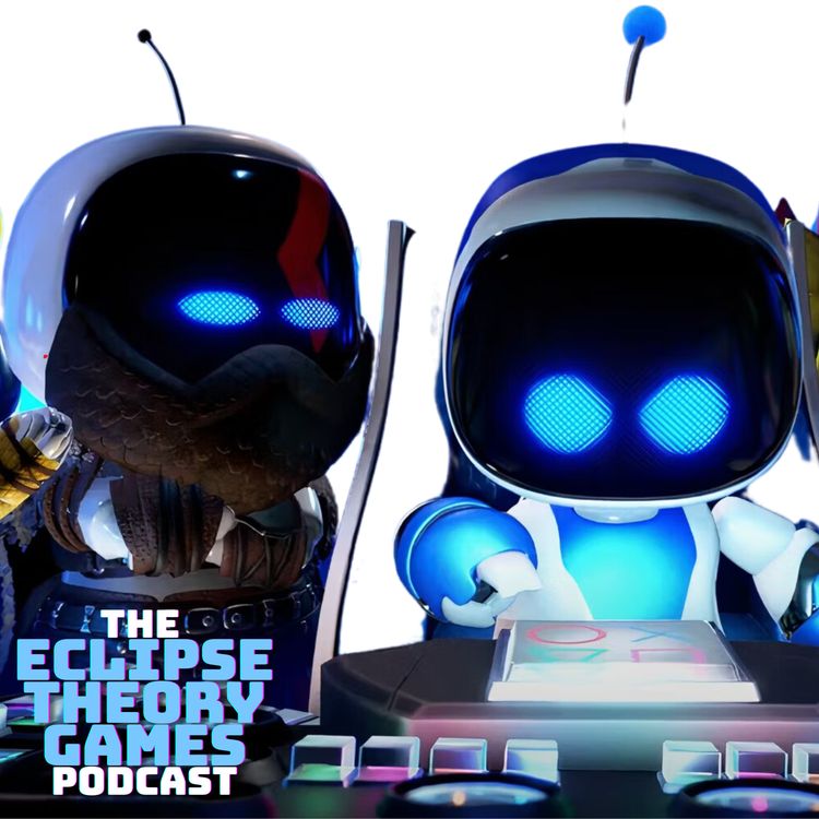 cover art for Astro Bot & Sony's May State Of Play | Eclipse Theory Games Ep. 63