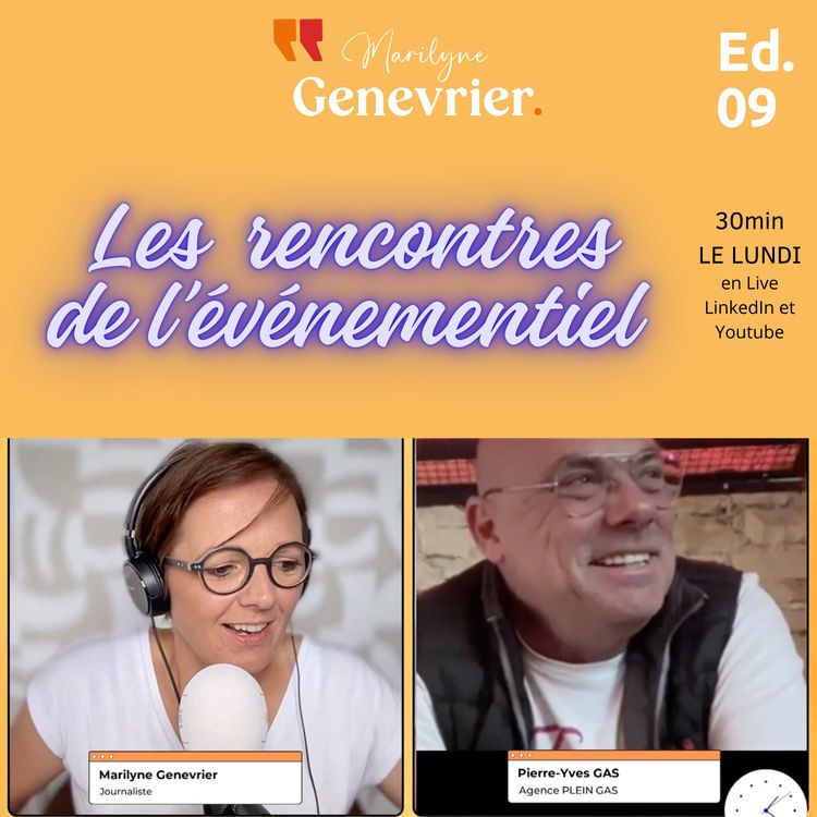 cover art for Episode 9 - Rencontre avec Pierre-Yves GAS, l'événementiel festif