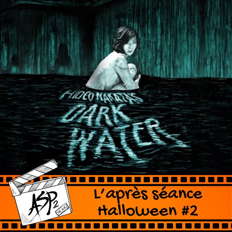 cover art for Halloween 2024 : Dark Water