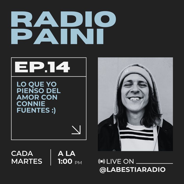 cover art for Radio Paini #14 con Connie Fuentes :) - 09 abril - 2024