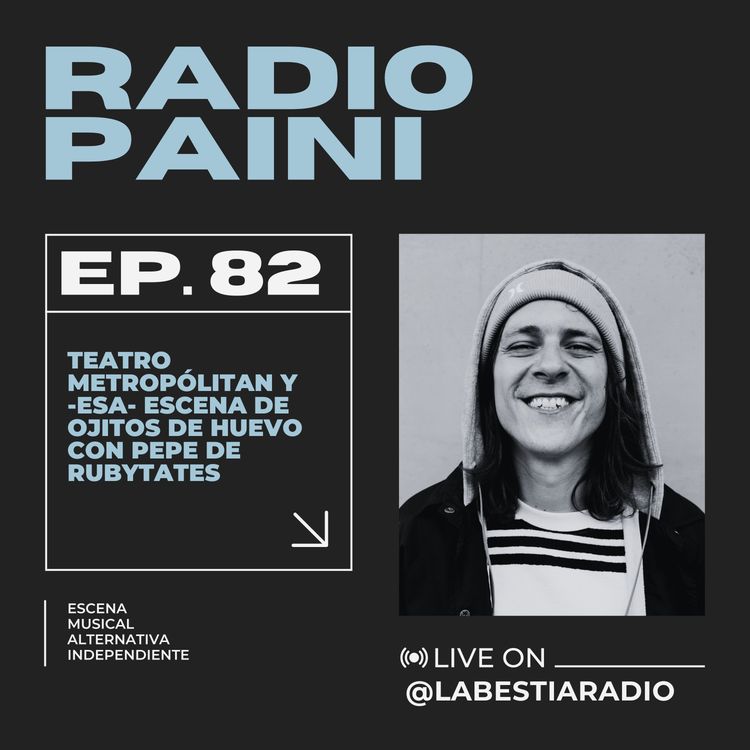cover art for Radio Paini #82 con Pepe de Rubytates