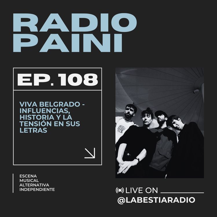 cover art for Radio Paini #107 - VIVA BELGRADO