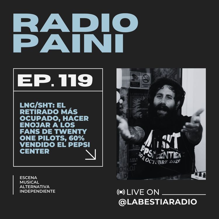 cover art for Radio Paini #119 - LNG/SHT