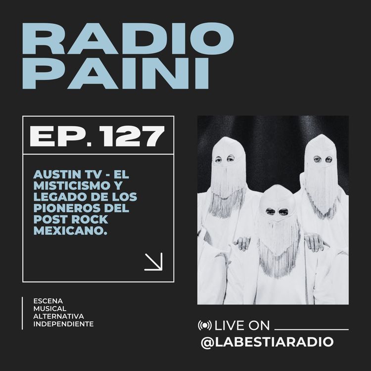 cover art for Radio Paini #129 - AUSTIN TV