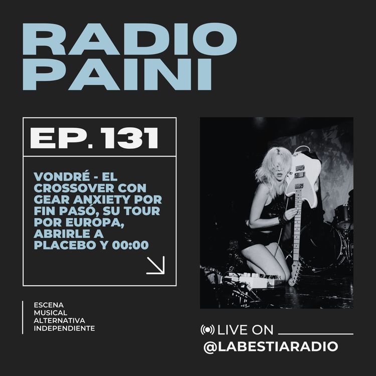 cover art for Radio Paini #131 - VONDRÉ